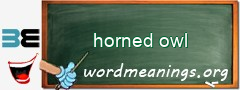WordMeaning blackboard for horned owl